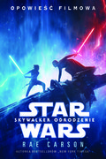 Star Wars. Skywalker Odrodzenie. Opowieść filmowa&nbsp;-&nbsp;Carson Rae