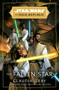 Star Wars: The Fallen Star (The High Republic) - Gray Claudia