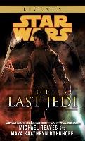 Star Wars: The Last Jedi Reaves Michael, Bohnhoff Maya Kaathryn