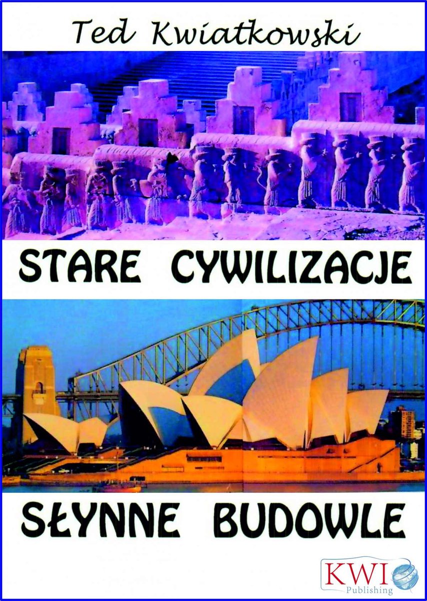 Stare cywilizacje, słynne budowle - ebook epub