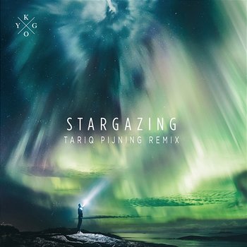 Stargazing - Kygo & Justin Jesso