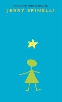 Stargirl Spinelli Jerry