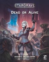 Stargrave, Stargrave: Dead or Alive Joseph A. McCullough