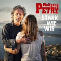 Stark wie wir Wolfgang Petry