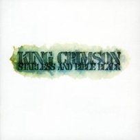 Starless And Bible Black King Crimson