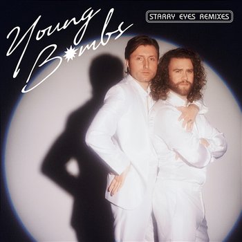 Starry Eyes - Young Bombs