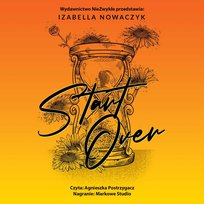 Start Over - audiobook Izabella Nowaczyk