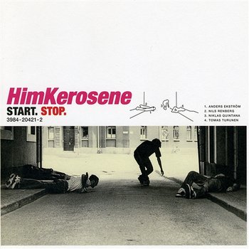 Start Stop - Him Kerosene