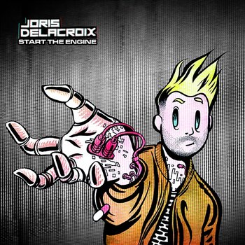 Start The Engine - Joris Delacroix feat. Ornette