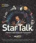 StarTalk z Neilem deGrasse’em Tysonem  - de Grasse Tyson Neil