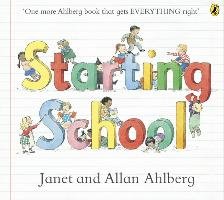 Starting School - Ahlberg Allan