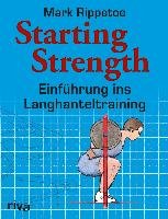 Starting Strength Rippetoe Mark