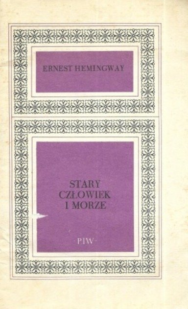 Stary człowiek i morze - Ernest Hemingway | Książka w Empik