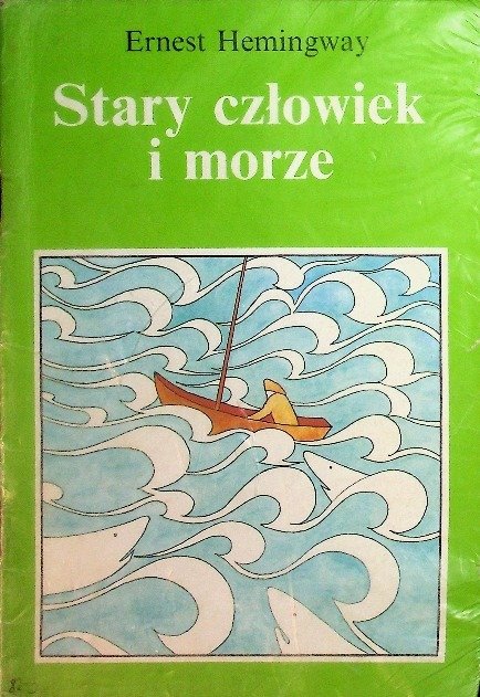 Stary człowiek i morze - W opisie | Książka w Empik