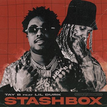 Stashbox - Tay B feat. Lil Durk