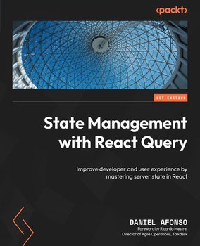 State Management with React Query - ebook epub - Daniel Afonso