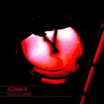 State of Limbo - Adam X