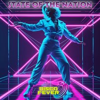 State of the Nation Disco Fever