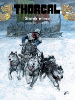 Statek miecz. Thorgal. Tom 33 Sente Yves, Rosiński Grzegorz