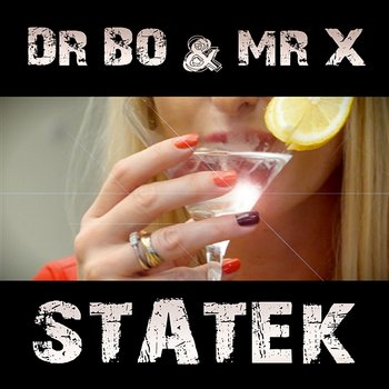 Statek - Dr BO & Mr X