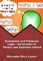 Statement and Predicate Logic Ð Summaries of Theory and Exercises ...