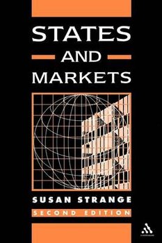 States and Markets: 2nd Edition - Strange Susan