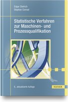 Statistische Verfahren zur Maschinen- und Prozessqualifikation Hanser Fachbuchverlag