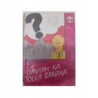 Stawiam na Tolka Banana Bahdaj Adam
