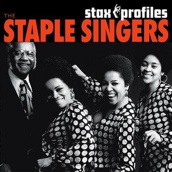 Stax Profiles: The Staple Singers - The Staple Singers