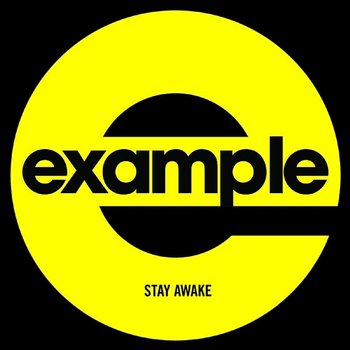 Stay Awake (Remixes) - Example