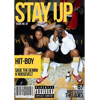 Stay Up - Hit-Boy feat. Sage The Gemini, K. Roosevelt