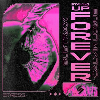 Staying Up Forever - Subtrax & Calvin Logue