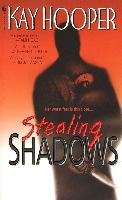 Stealing Shadows - Hooper Kay