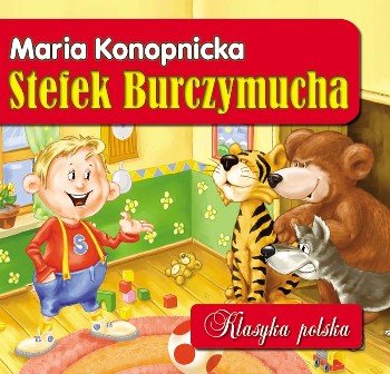 Stefek Burczymucha - Konopnicka Maria | Książka W Empik