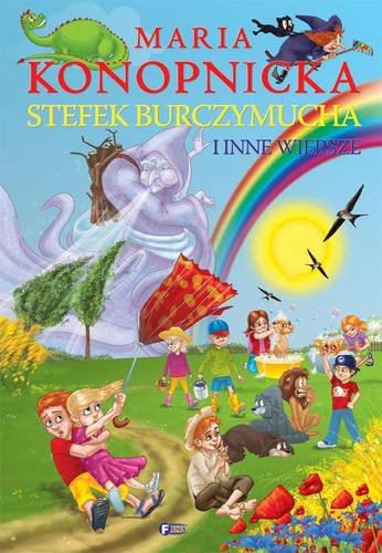 Stefek Burczymucha I Inne Wiersze - Konopnicka Maria | Książka W Empik