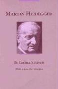 Steiner: Martin Heidegger (pr Only) - Steiner George