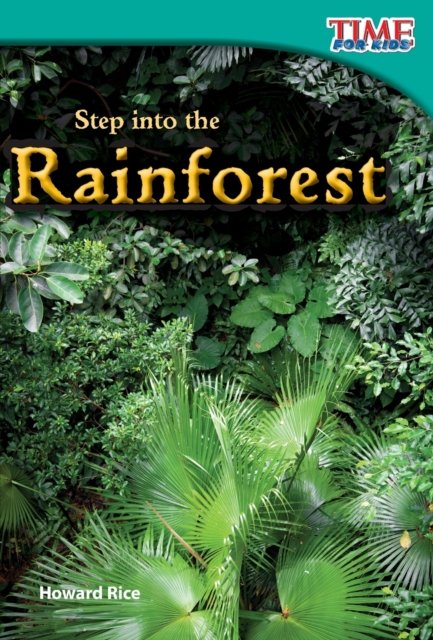 Step into the Rainforest - Howard Rice | Książka w Empik
