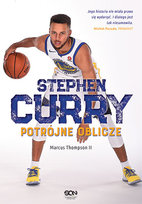 Stephen Curry. Potrójne oblicze Thompson Marcus II