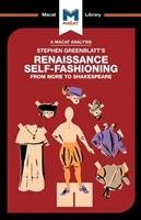 Stephen Greenblatt's Renaissance Self-Fashioning - Haydon Liam
