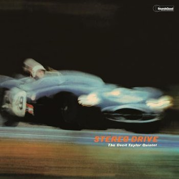 Stereo Drive (+2 Bonus Tracks) (Limited), płyta winylowa - Cecil Taylor Quintet