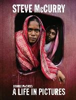 Steve McCurry: A Life in Pictures - Mccurry Steve