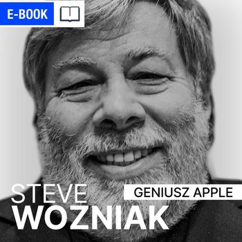Steve Wozniak. Geniusz Apple - ebook epub - Tomys Łukasz, Pawlak Renata