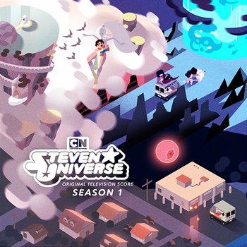 Steven Universe: Season 1 (Score from the Original Soundtrack) - Steven Universe & aivi & surasshu