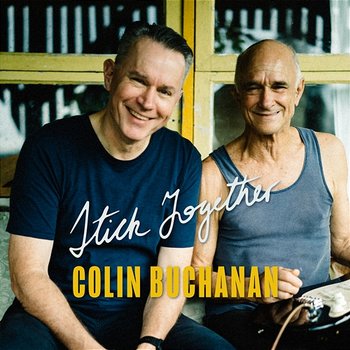 Stick Together - Colin Buchanan