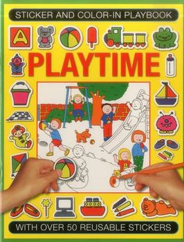 Sticker and Color-In Playbook: Playtime: With Over 50 Reusable Stickers - Clarke Isabel