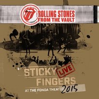 Sticky Fingers Live At The Fonda Theatre The Rolling Stones