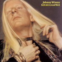 Still Alive And Well (Remastered) Winter Johnny