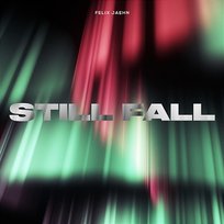 Still Fall Felix Jaehn