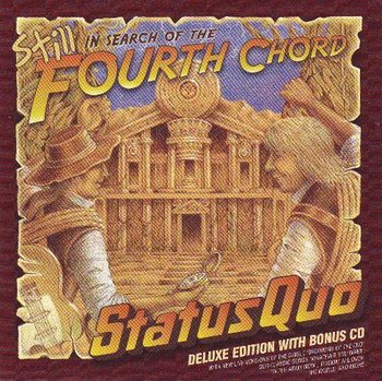 Still In Search Of The Fourth Cord - Status Quo