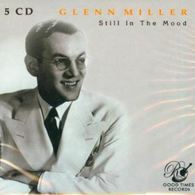 Still in the Mood - Miller Glenn